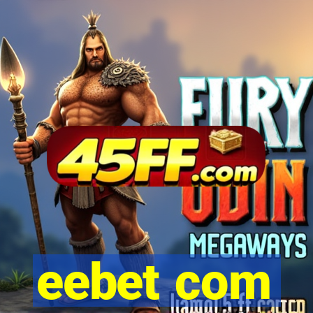 eebet com
